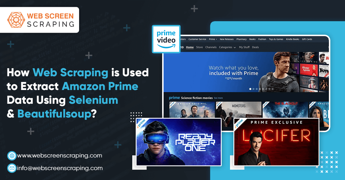 How-Web-Scraping-is-Used-to-Extract-Amazon-Prime-Data-Using-Selenium-And-Beautifulsoup