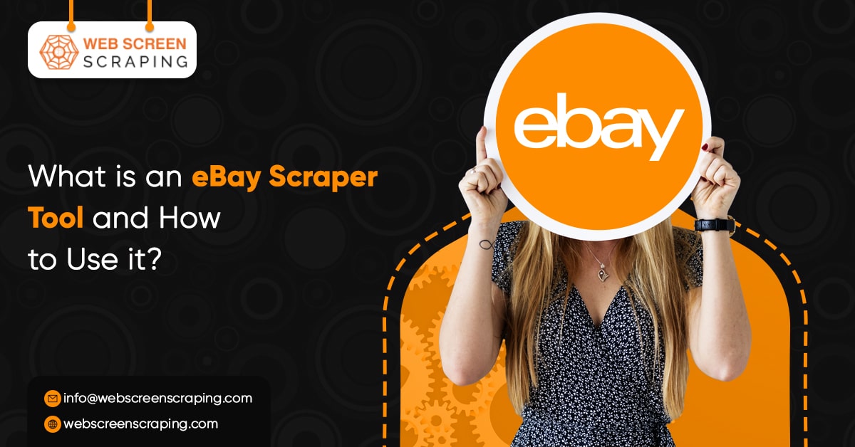 ebay-scraper-tools-what-they-are-and-how-to-use-one