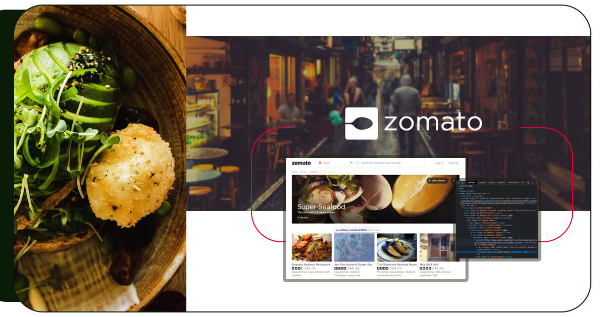 reasons-behind-hiring-web-scraping-company-for-extracting-restaurant-data-from-zomato