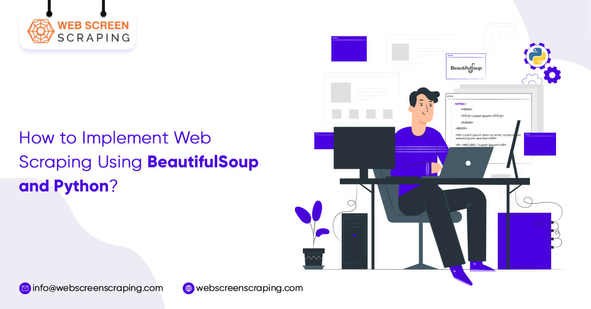 how-to-implement-web-scraping-using-beautifulsoup-and-python