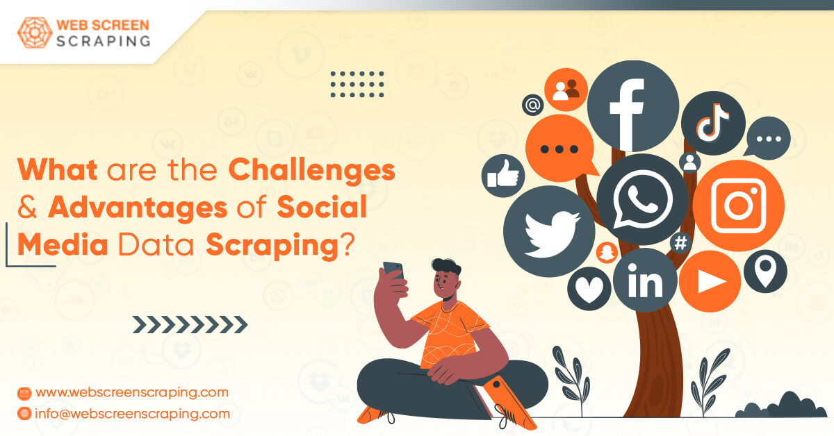 Challenges-and-Advantages-of-Social-Media-Data-Scraping