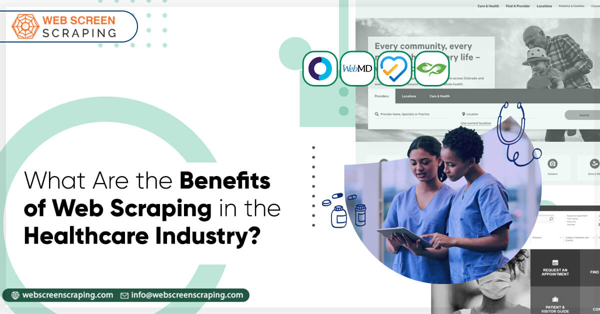 What-Are-the-Benefits-of-Web-Scraping-in-the-Healthcare-Industry