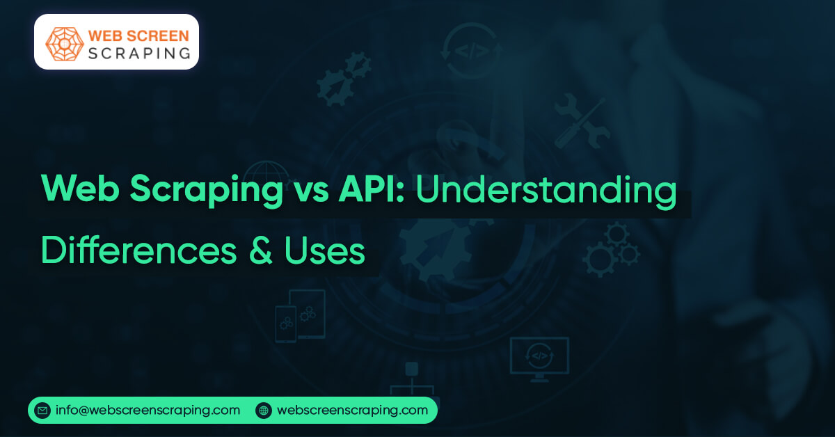 Web Scraping vs API: Differences & Uses