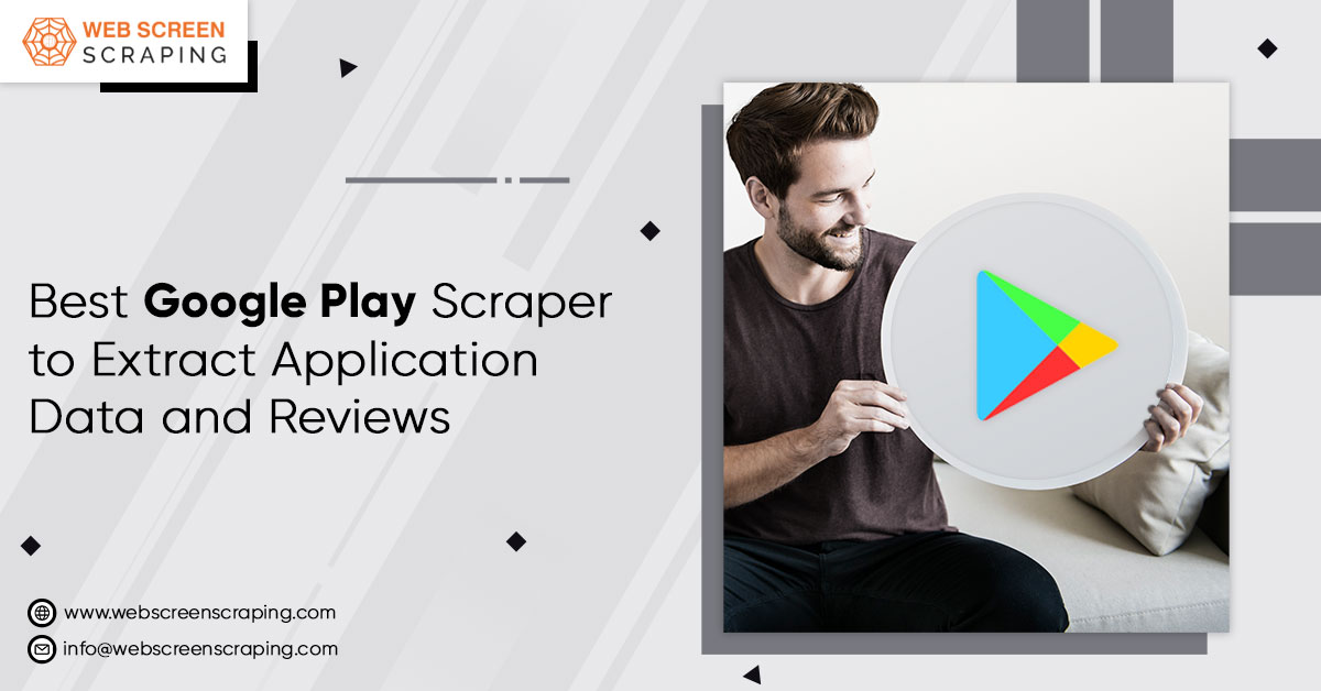 Best-Google-Play-Scraper-to-Extract-Application-Data-and-Reviews