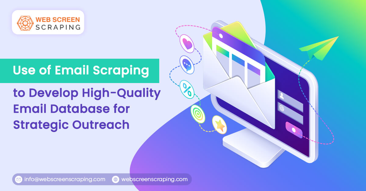 use-of-email-scraping-to-develop-high-quality-email-database-for-strategic-outreach