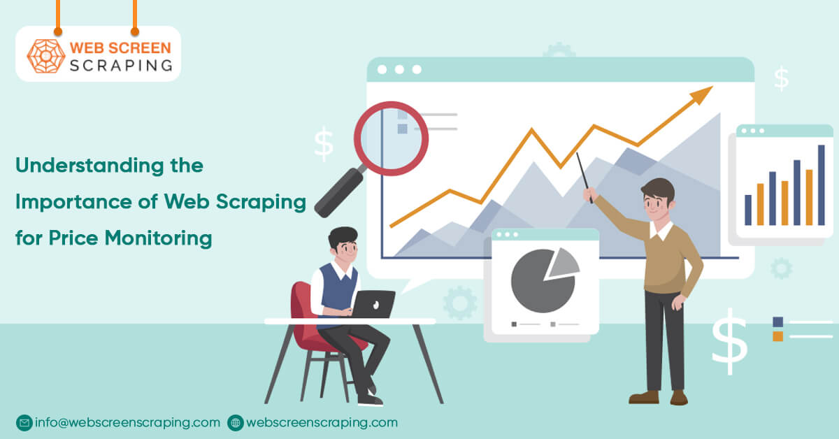 Understanding the Importance of Web Scraping for Price Monitoring